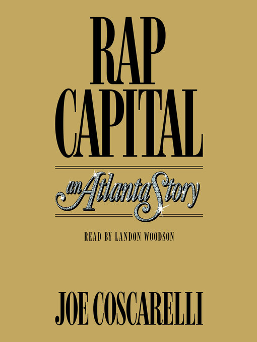 Title details for Rap Capital by Joe Coscarelli - Available